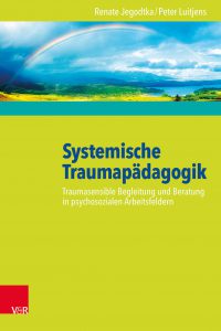 Das Buch: Systemische Traumapädagogik